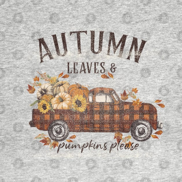 Autumn Leaves & Pumpkins Please by LifeTime Design